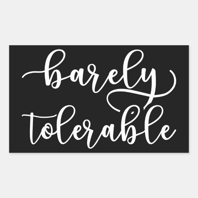 Pride And Prejudice - Barely Tolerable I Sticker (Front)