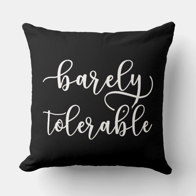 Pride And Prejudice - Barely Tolerable I Throw Pillow (Front)