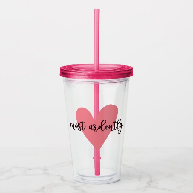 Pride And Prejudice Mr. Darcy - Most Ardently V Acrylic Tumbler (Front)