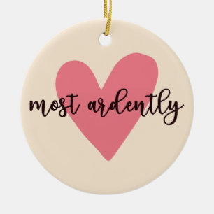 Pride And Prejudice Mr. Darcy - Most Ardently V Ceramic Ornament