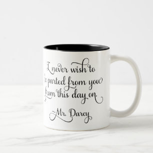 Pride and Prejudice Mr Darcy Quote Jane Austen Two-Tone Coffee Mug