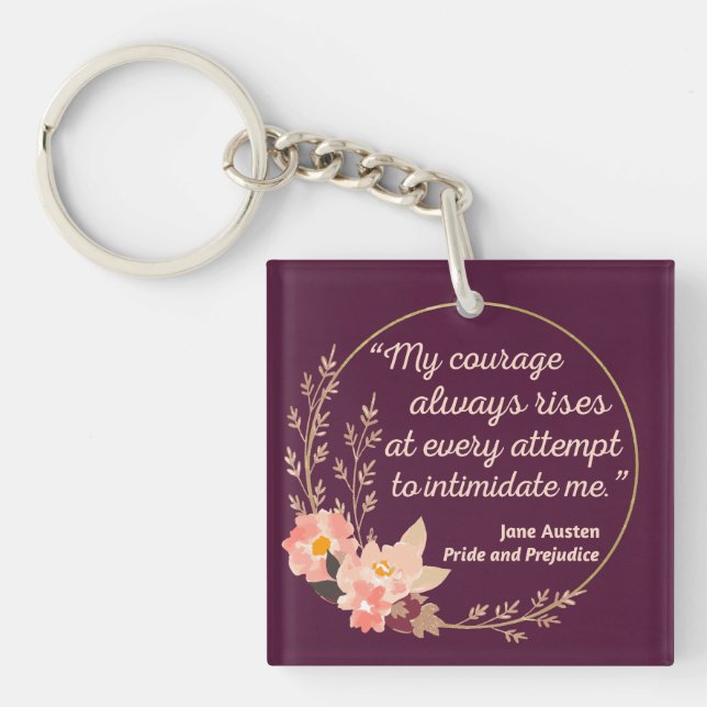Pride and Prejudice Quote I - Cute Style Keychain (Front)