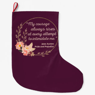 Pride and Prejudice Quote I - Cute Style Large Christmas Stocking