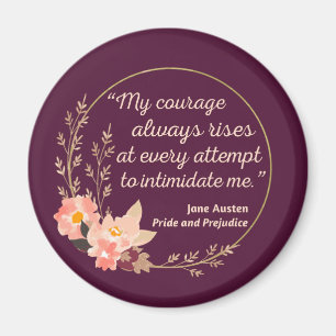 Pride and Prejudice Quote I - Cute Style Magnet