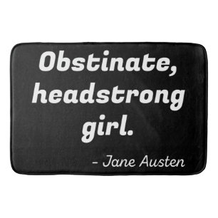 Pride and Prejudice Quote II Bath Mat