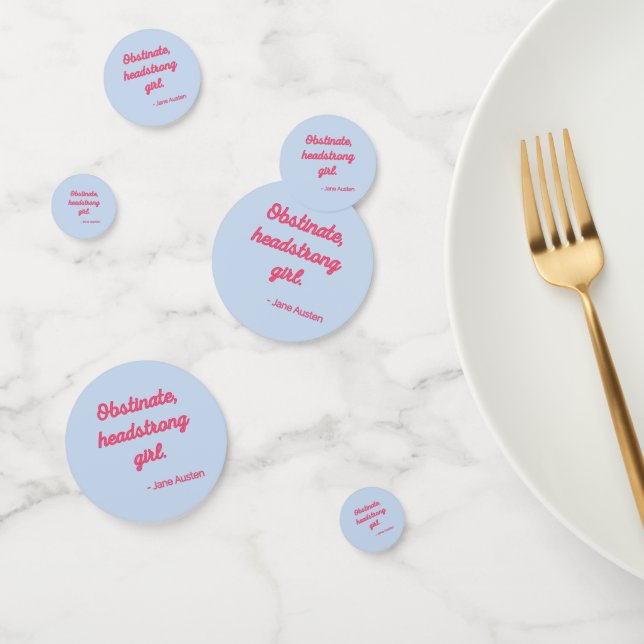 Pride and Prejudice Quote II - Cute Style Confetti (Group)