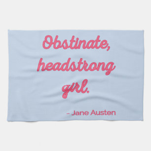 Pride and Prejudice Quote II - Cute Style Kitchen Towel