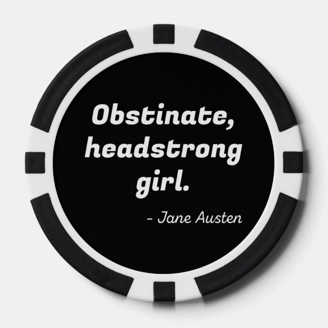 Pride and Prejudice Quote II Poker Chips (Front)