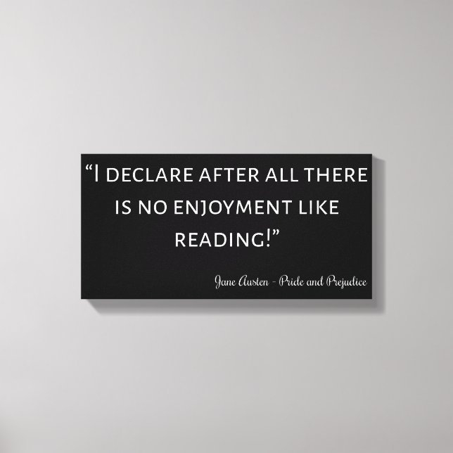Pride and Prejudice Quote III Canvas Print (Front)