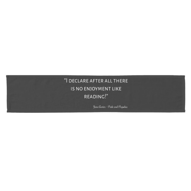 Pride and Prejudice Quote III Short Table Runner (Horizontal)