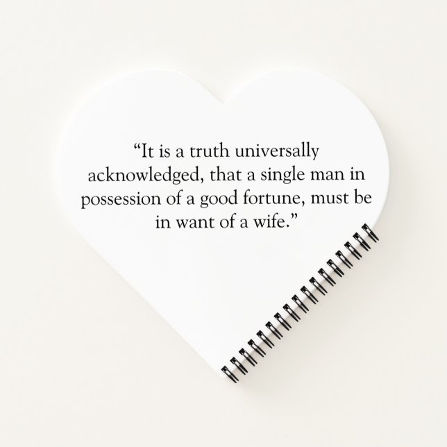 Pride and Prejudice with opening line quote  Notebook (Back)