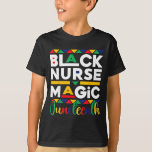 Pride black nurse magic juneteenth black history T-Shirt