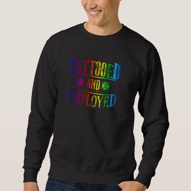Pride Flag Vintage Tattooed And Employed Sweatshirt (Front)