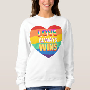 Pride gay- love always wins. Rainbow color. Sweatshirt