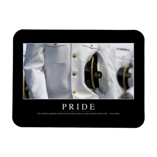 Pride: Inspirational Quote 2 Magnet (Horizontal)