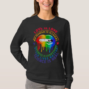 Pride Lgbt Blm Equality Rainbow Lips Lgbtq Love T-Shirt