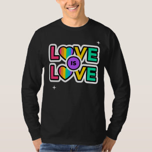 Pride. Love is love. Gay Rainbow colours    T-Shirt
