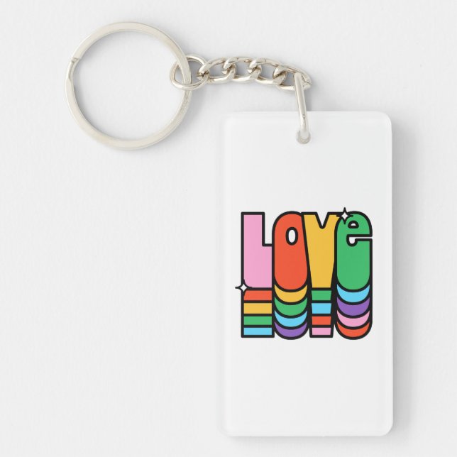 Pride- love rainbow colour. love is love.          keychain (Front)