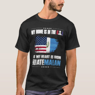 Pride My Home Is In The USA But My Heart Is From G T-Shirt