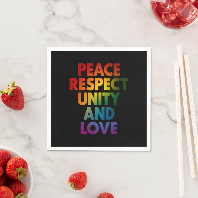 Pride Peace Respect Unity And Love  Napkin (Insitu)
