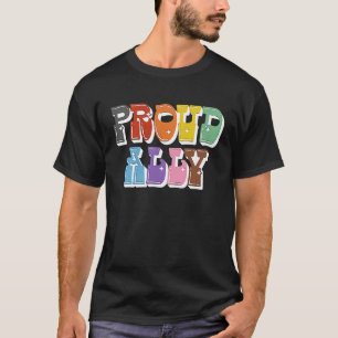 Pride Proud Ally Big Colourful Text Distressed Eff T-Shirt