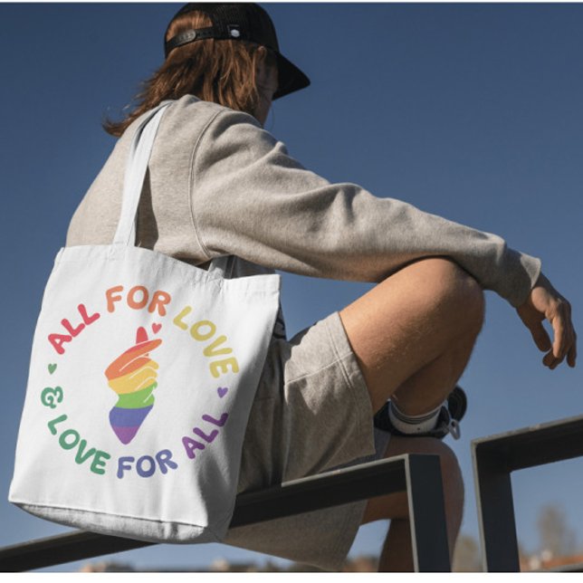Pride Rainbow All for Love & Love for All  Tote Bag (Creator Uploaded)