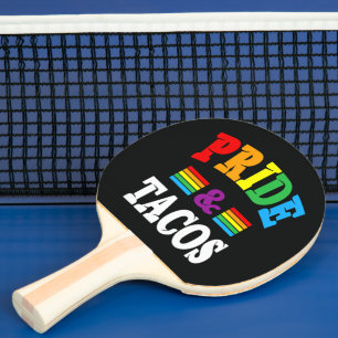Pride Tacos Lgbt Lgbtq Gay Ping Pong Paddle