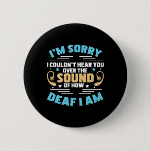 Pride The Sound Of How Deaf I Am Hand Sign Languag 2 Inch Round Button