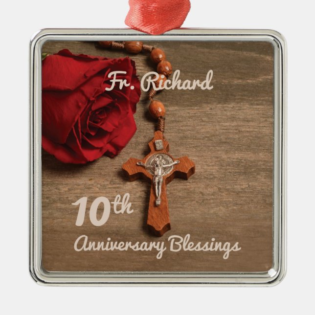 Priest 10th Ordination Anniversary Rose and Rosary Metal Ornament (Front)