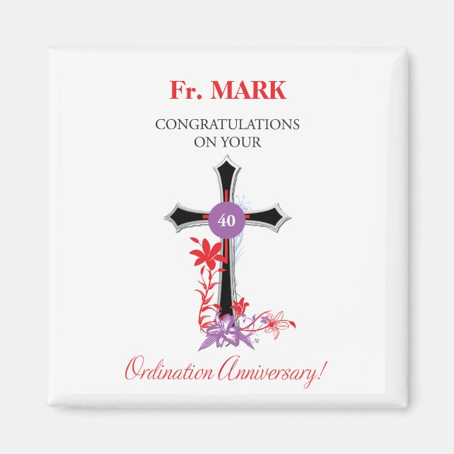 Priest 40th Ordination Anniversary Black Cross Magnet (Front)