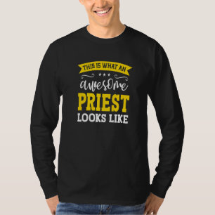 Priest Job Title Employee Funny Worker Profession T-Shirt