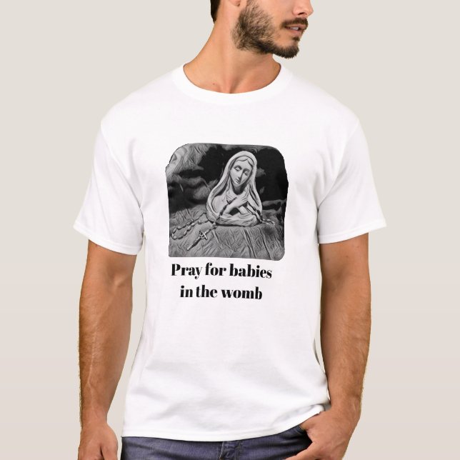 Priez pour des bébés dans le T-shirt d'utérus (Devant)