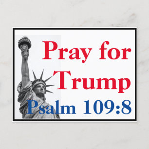 Priez pour la carte postale Trump