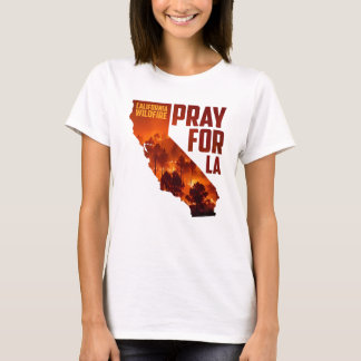 Priez pour le t-shirt Wildfire La California 2025