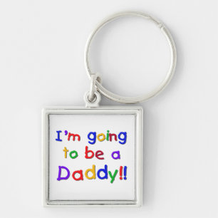 Primary Colours Going to be Daddy Gifts Keychain