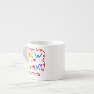 Primary Colours Text New Mommy Gifts Espresso Cup