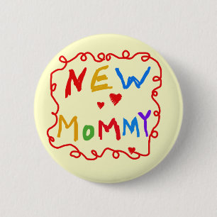 Primary Colours Text New Mommy  Tshirts 2 Inch Round Button