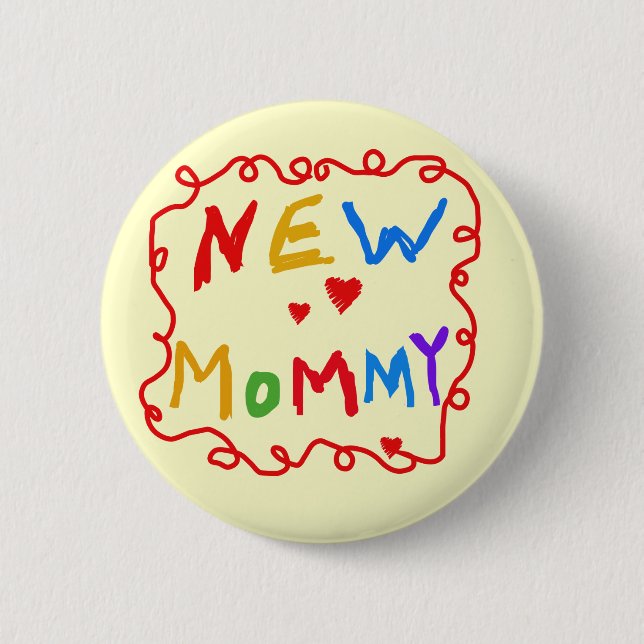 Primary Colours Text New Mommy  Tshirts 2 Inch Round Button (Front)