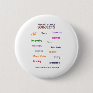Primary School Subjects 2 Inch Round Button