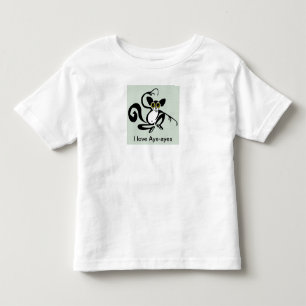 Primate -  I love Aye-ayes - Wildlife - Madagascar Toddler T-shirt