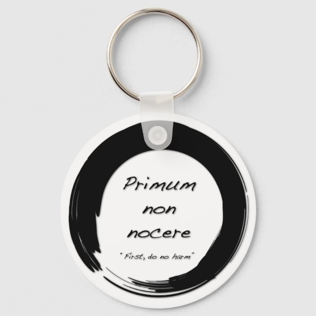 Primum Non Nocere Keychain (Front)