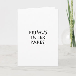 Primus inter pares card