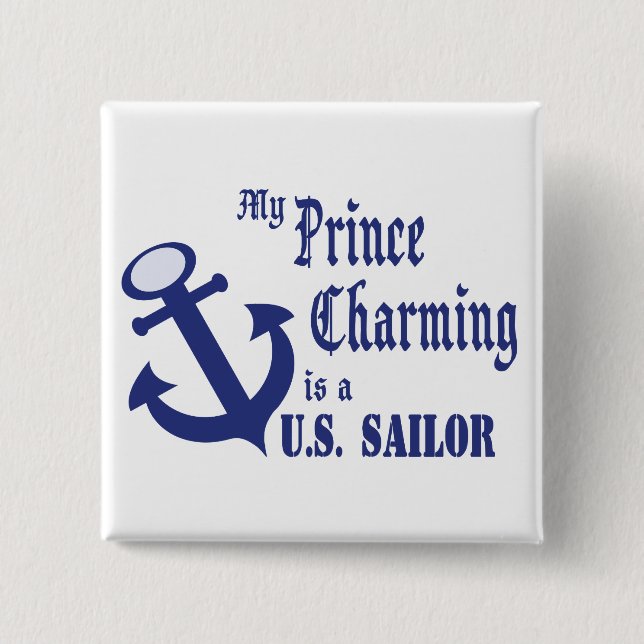 Prince Charming is a Sailor 2 Inch Square Button (Front)