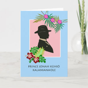 Prince Jonah Kuhio Kalanianaole Day, Card