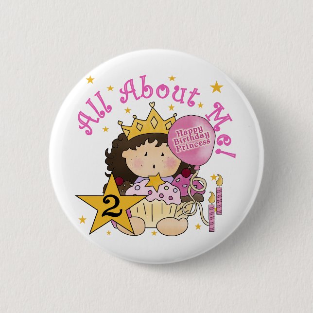 Princess All About Me 2nd Birthday 2 Inch Round Button (Front)