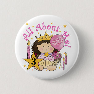 Princess All About Me 3rd Birthday Tshirts 2 Inch Round Button