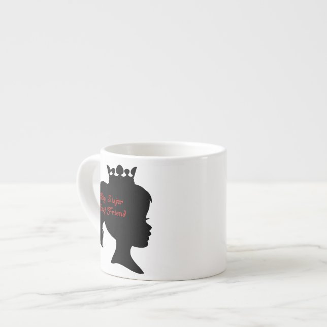Princess Big Sister Best Friend Espresso Cup (Front Left)