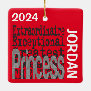 Princess Extraordinaire CUSTOM Ceramic Ornament