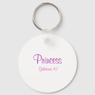 Princess, Galatians 4:7 Keychain