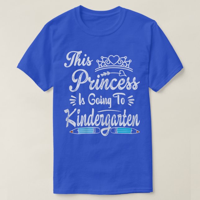 Princess Going To Kindergarten Tee For Girls Back  (Design Front)